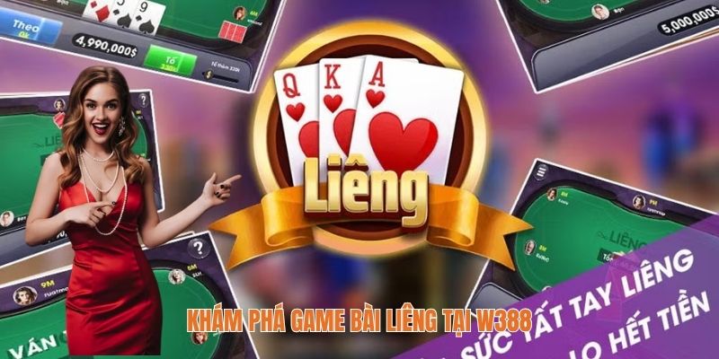W388 - Địa Chỉ Số 1 Người Chơi Mê Game Bài Đổi Thưởng 3 Khám phá game bài liêng tại W388