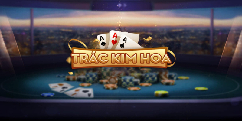 LETOU - Game Bài Giải Trí Đỉnh Cao, Đổi Thưởng Siêu Nhanh 2 Game bài Trác Kim Hoa tại LETOU