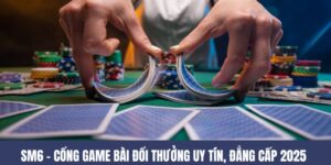 SM66 – Nhà Cái Game Bài Đổi Thưởng Uy Tín, Đẳng Cấp 2025 9 SM66